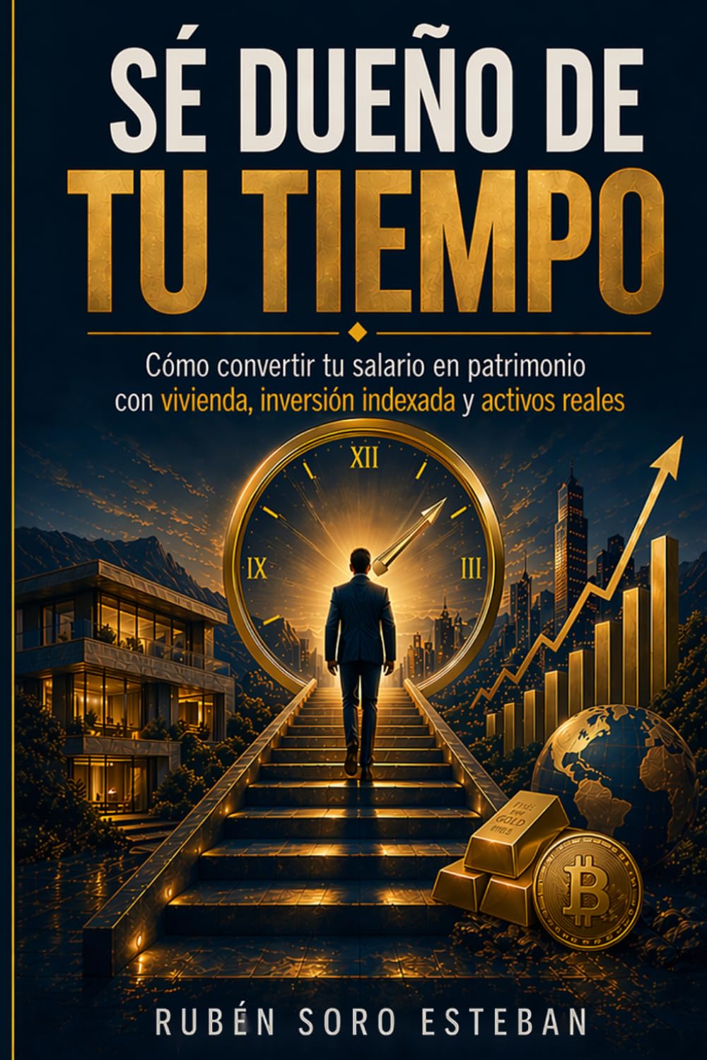 Portada del libro Sé dueño de tu tiempo